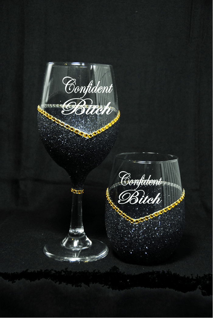 Funny "Confident Bitch" Saying- Bling Stem or Stemless Wine Glasses-Choose your color - Winey Bitches - Wine- Women- K9's