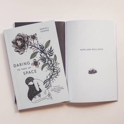 Daring To Take Up Space Book