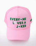 EVERYONE LOVES A JOKER HAT, PINK