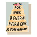 Forever and Ever Wedding Cake Card