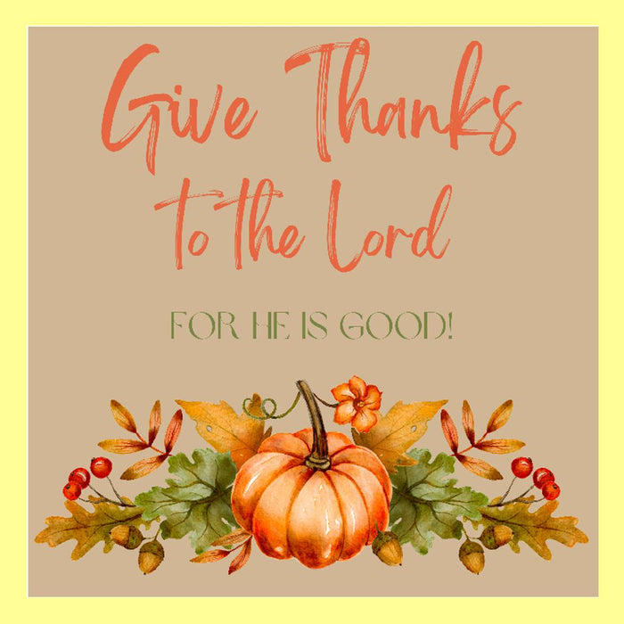 Give Thanks to the Lord Square Pillow Swap