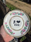 I love tits saucer