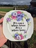 Its not a whore house... side plate