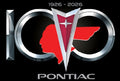 Pontiac 100th Anniversary 12X18" METAL SIGN