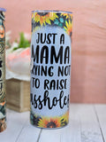 Raise assholes 20oz