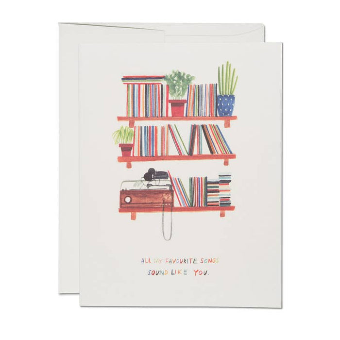 Record Collection “All My Favourite Songs Sound Like You” Greeting Card