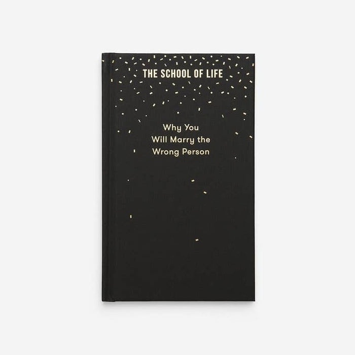 Why You Will Marry The Wrong Person Book