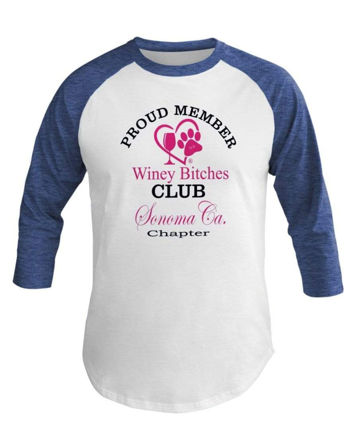Shirts Wht/Hth Lke Blu / XS Winey Bitches Club- Proud Member- Sonoma Ca Chapter - 3/4 Sleeve Raglan Shirt WineyBitchesCo