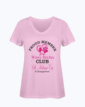 Shirts Classic Pink / S Winey Bitches Club- Proud Member- St. Helena Ca Chapter - Ladies HD V Neck T WineyBitchesCo