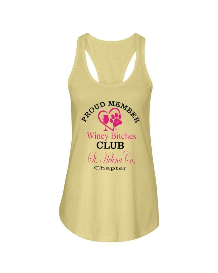 Shirts Banana Cream / XS Winey Bitches Club- Proud Member- St. Helena Ca Chapter - Ladies Racerback Tank WineyBitchesCo