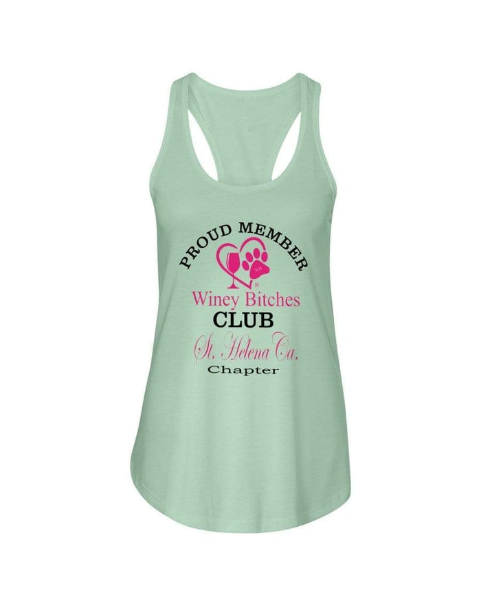Shirts Mint / XS Winey Bitches Club- Proud Member- St. Helena Ca Chapter - Ladies Racerback Tank WineyBitchesCo