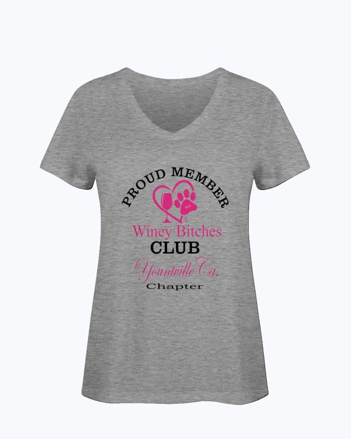 Shirts Athletic Heather / S Winey Bitches Club- Proud Member- Yountville Ca Chapter - Ladies HD V Neck T WineyBitchesCo