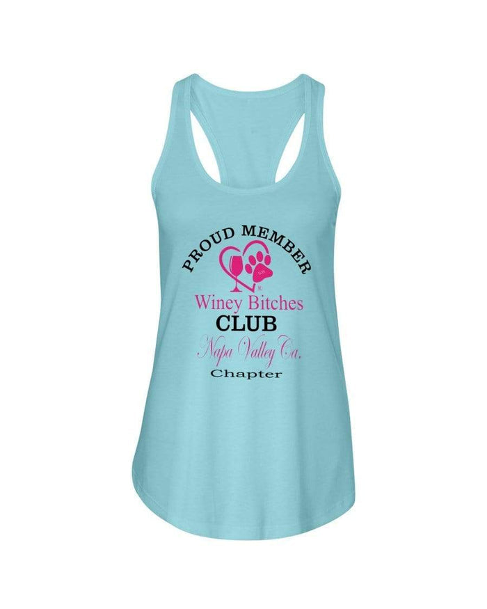 Shirts Cancun / XS Winey Bitches Club- Proud Member-Napa Valley Ca Chapter - Ladies Racerback Tank WineyBitchesCo