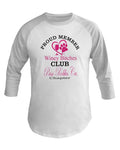 Shirts White / XS Winey Bitches Club- Proud Member-Paso Robles Ca Chapter - 3/4 Sleeve Raglan Shirt WineyBitchesCo