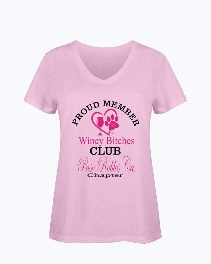 Shirts Classic Pink / S Winey Bitches Club- Proud Member-Paso Robles Ca Chapter - Ladies HD V Neck T WineyBitchesCo