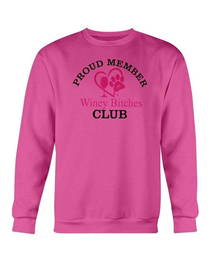 Sweatshirts Heliconia / S Winey Bitches Club-Proud Membe Sweatshirt - Crew WineyBitchesCo