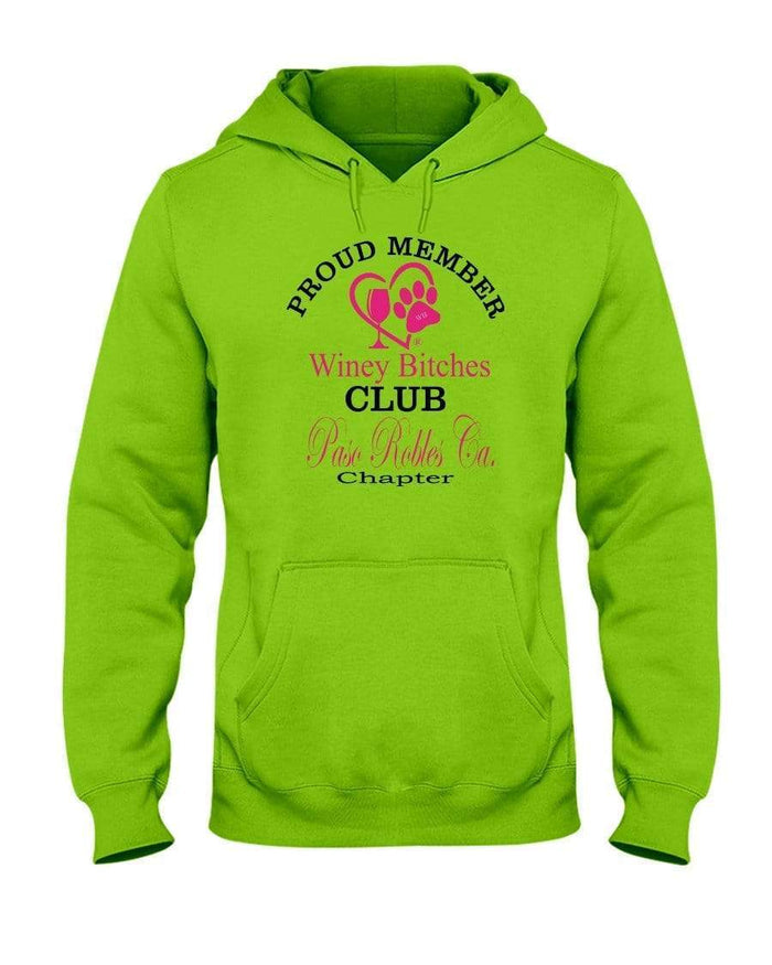 Sweatshirts Kiwi / S Winey Bitches Club-Proud Member- Paso Robles Ca Chapter 50/50 Hoodie WineyBitchesCo