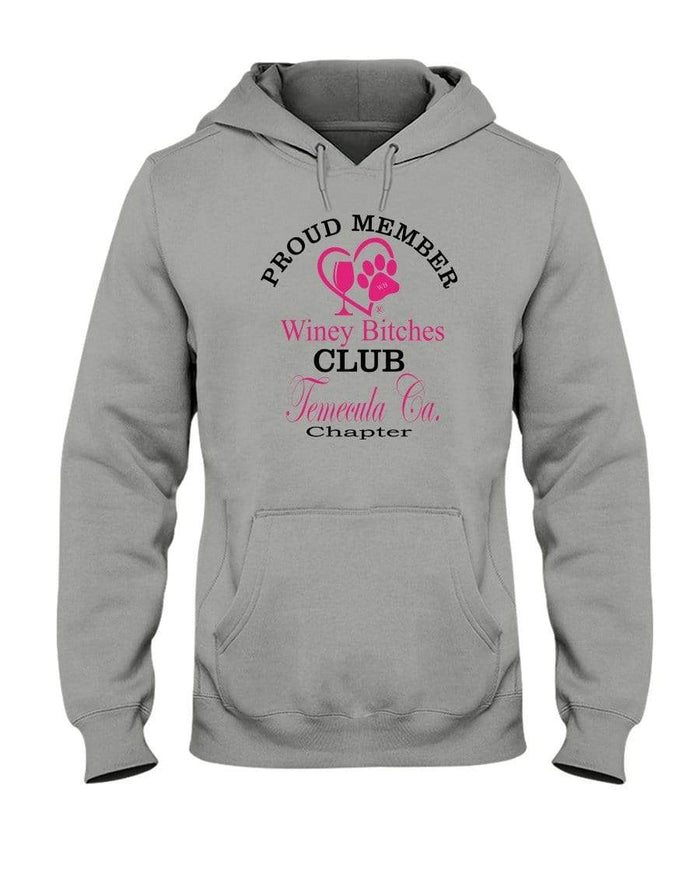 Sweatshirts Oxford / S Winey Bitches Club-Proud Member- Temecula Ca Chapter 50/50 Hoodie WineyBitchesCo
