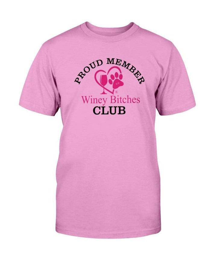 Shirts Azalea / S Winey Bitches Club Proud Member- Ultra Cotton T-Shirt WineyBitchesCo