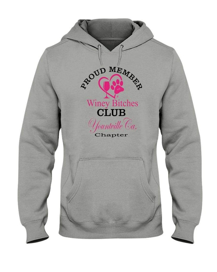 Sweatshirts Oxford / S Winey Bitches Club-Proud Member- Yountville Ca Chapter 50/50 Hoodie WineyBitchesCo