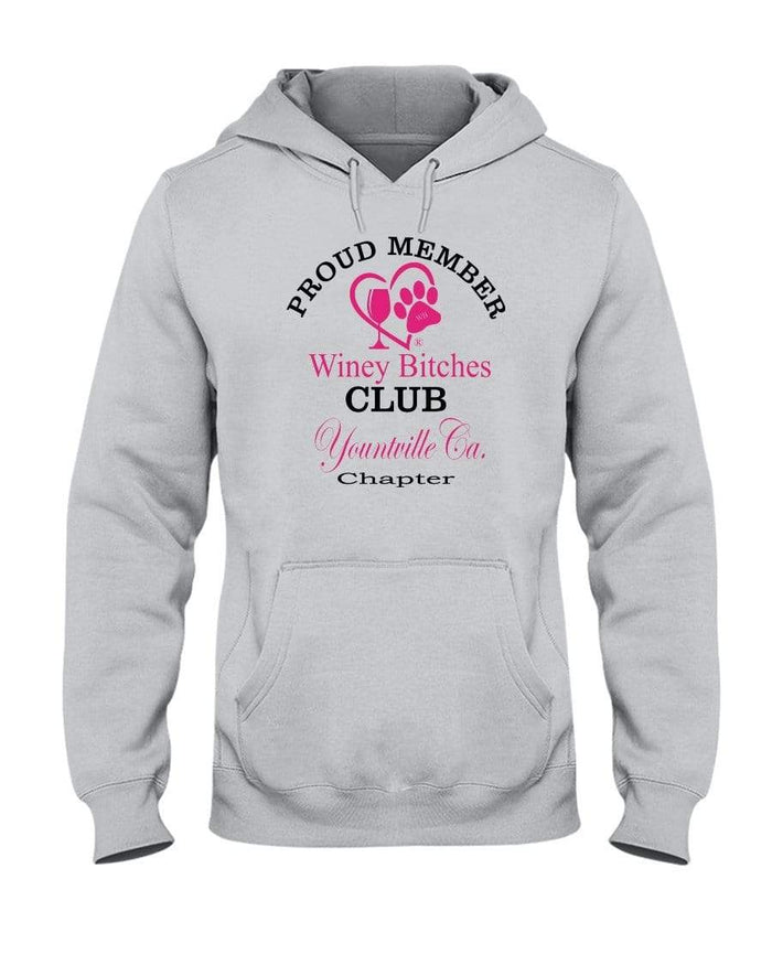 Sweatshirts Ash / S Winey Bitches Club-Proud Member- Yountville Ca Chapter 50/50 Hoodie WineyBitchesCo