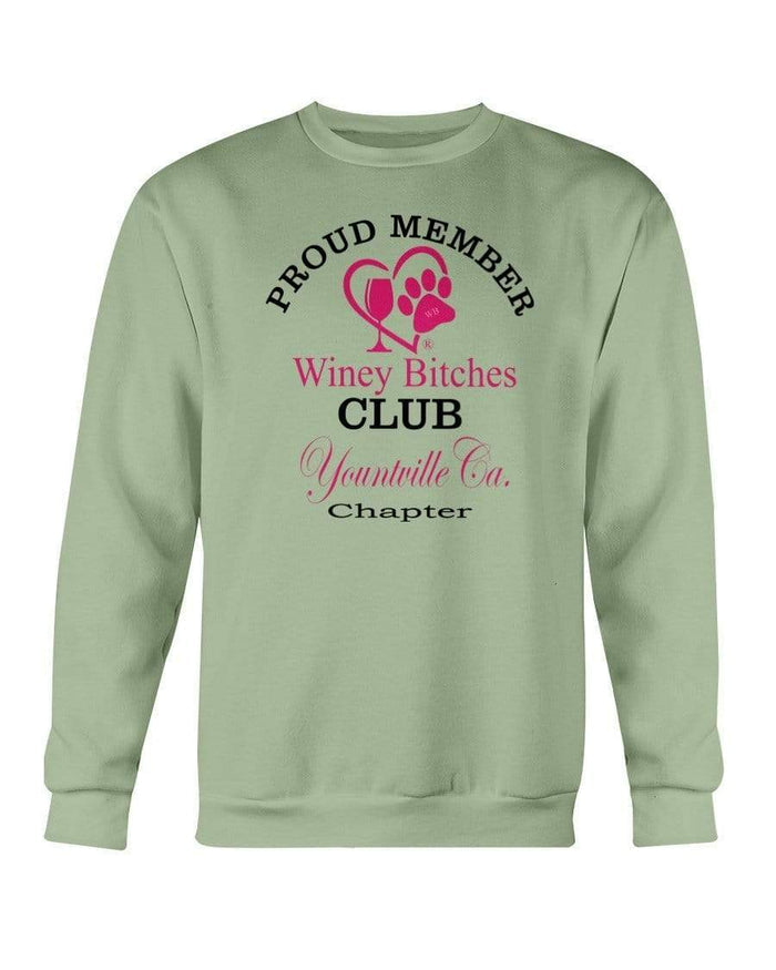 Sweatshirts Serene Green / S Winey Bitches Club-Proud Member- Yountville Ca Chapter Sweatshirt - Crew WineyBitchesCo