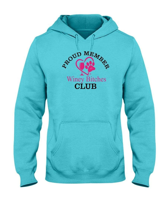 Sweatshirts Scuba Blue / S Winey Bitches Club-Proud Member 50/50 Hoodie WineyBitchesCo