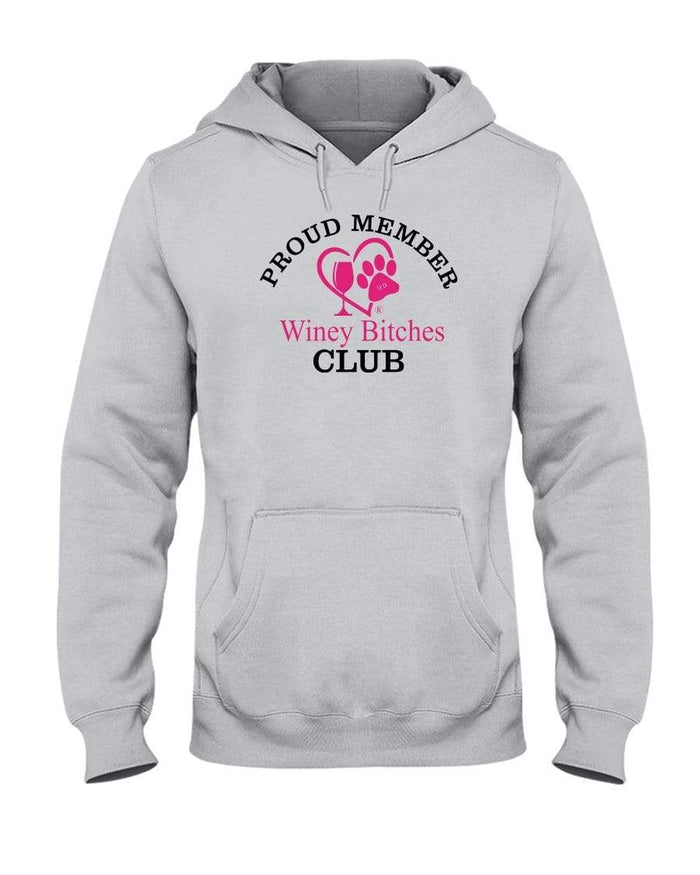 Sweatshirts Ash / S Winey Bitches Club-Proud Member 50/50 Hoodie WineyBitchesCo