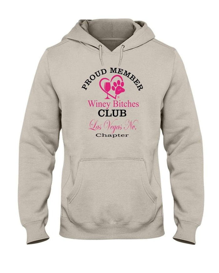Sweatshirts Sandstone / S Winey Bitches Club-Proud Member-Las Vegas Nv Chapter 50/50 Hoodie WineyBitchesCo