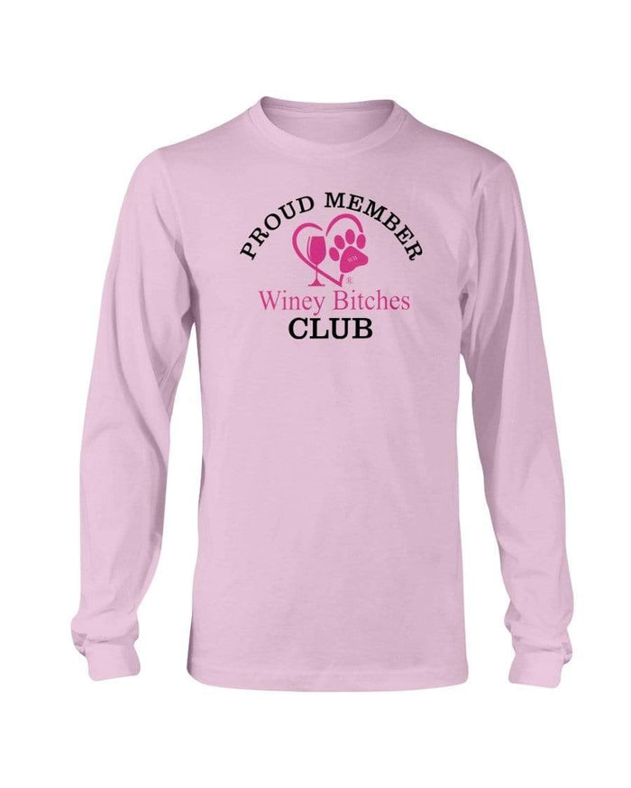 Shirts Light Pink / S Winey Bitches Club-Proud Member Long Sleeve T-Shirt WineyBitchesCo