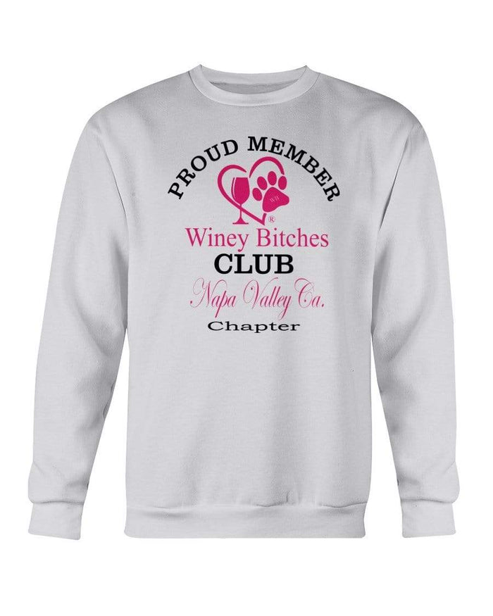 Sweatshirts Ash / S Winey Bitches Club-Proud Member-Napa Valley Ca Chapter Sweatshirt - Crew WineyBitchesCo