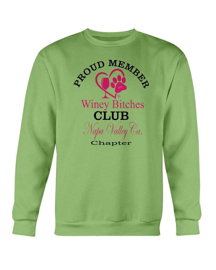 Sweatshirts Kiwi / S Winey Bitches Club-Proud Member-Napa Valley Ca Chapter Sweatshirt - Crew WineyBitchesCo