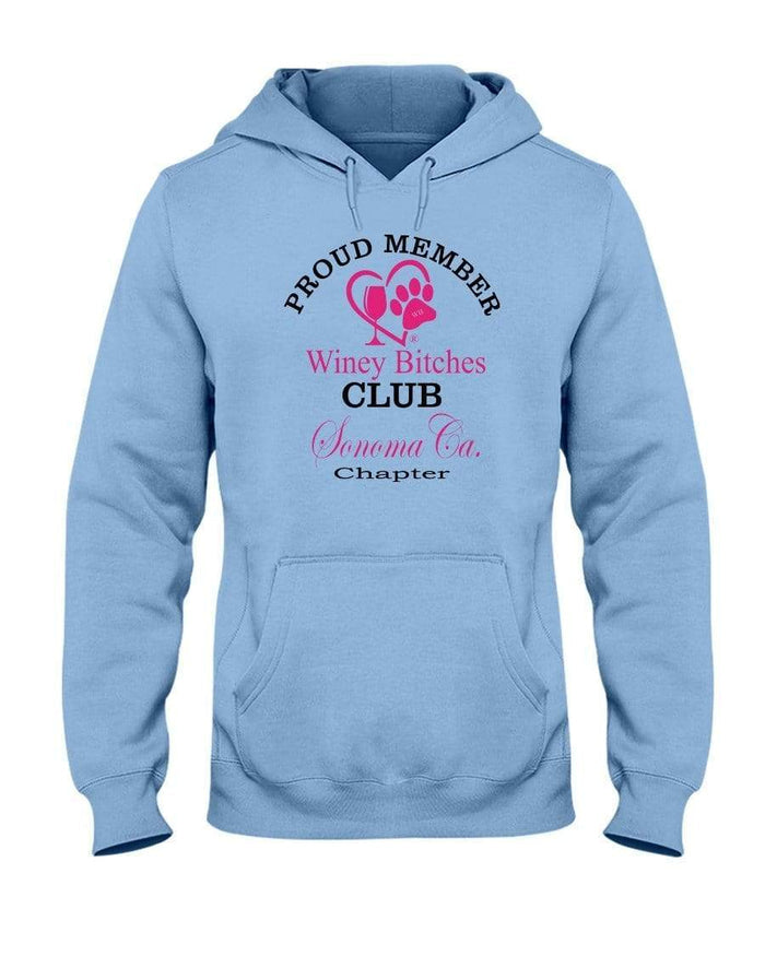 Sweatshirts Light Blue / S Winey Bitches Club-Proud Member-Sonoma Ca Chapter 50/50 Hoodie WineyBitchesCo