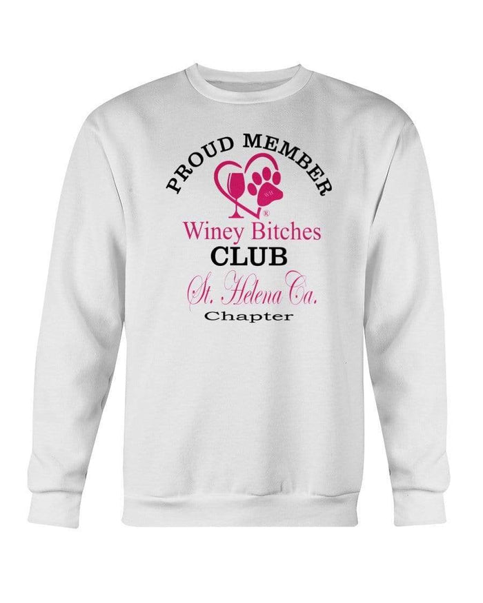 Sweatshirts White / S Winey Bitches Club-Proud Member-St. Helena Ca ChapterSweatshirt - Crew WineyBitchesCo