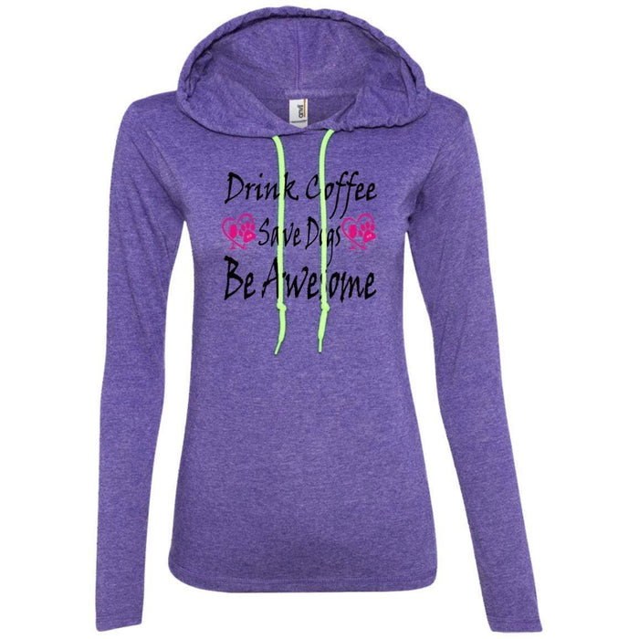 T-Shirts Heather Purple/Neon Yellow / S Winey Bitches Co "Drink Coffee Save Dogs Be Awesome" Ladies' LS T-Shirt Hoodie WineyBitchesCo