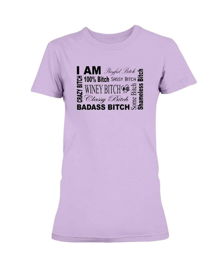 Shirts Orchid / XS Winey Bitches Co "I Am Bitch"-Black Letters- Ultra Ladies T-Shirt WineyBitchesCo