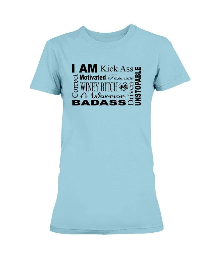Shirts Sky / XS Winey Bitches Co "I Am Motivated" Black Lettering- Ultra Ladies T-Shirt WineyBitchesCo