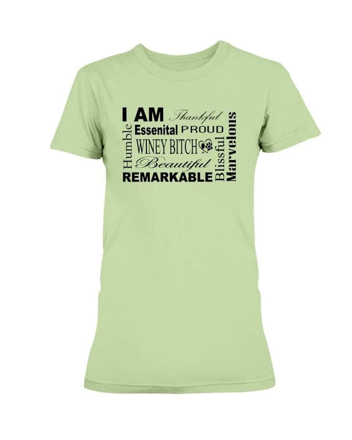 Shirts Mint Green / XS Winey Bitches Co "I Am Proud" Black Lettering- Ultra Ladies T-Shirt WineyBitchesCo