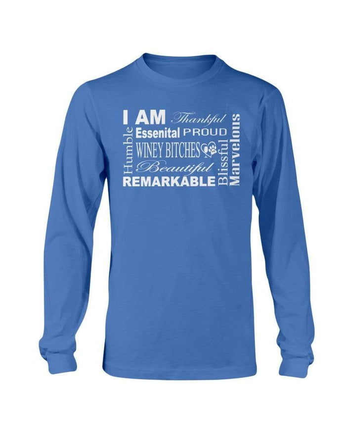 Shirts Royal Blue / S Winey Bitches Co "I Am Essential" White Letters- Long Sleeve T-Shirt WineyBitchesCo