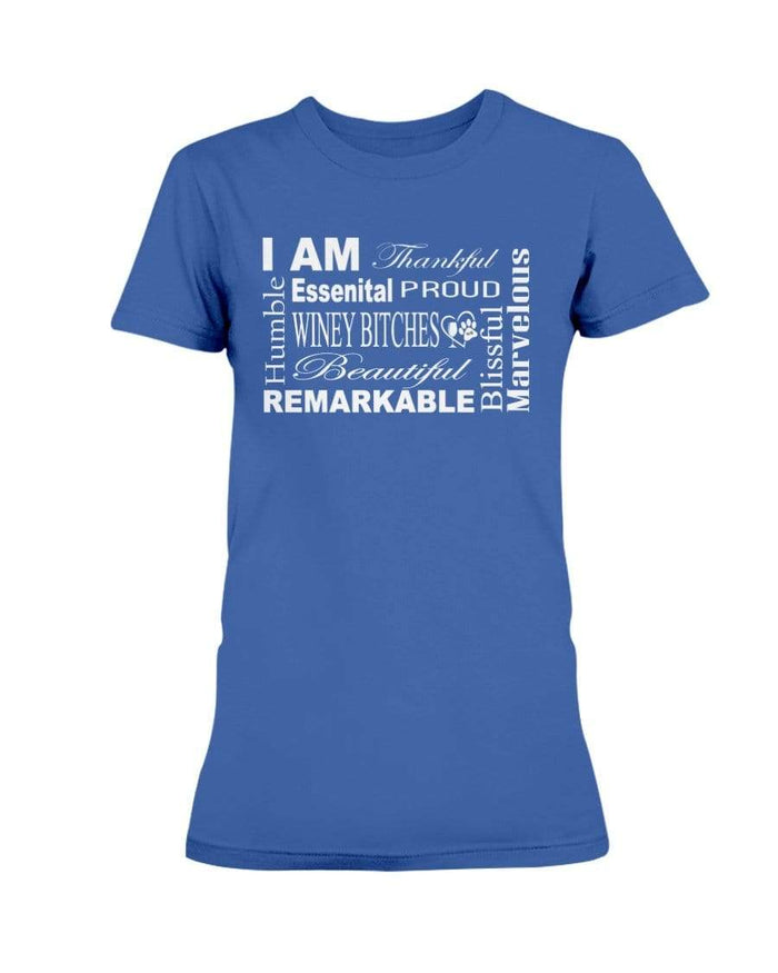 Shirts Royal Blue / XS Winey Bitches Co "I Am Essential" White Letters-Ultra Ladies T-Shirt WineyBitchesCo