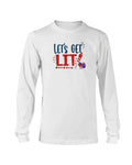Shirts White / S Winey Bitches Co "Let Get Lit" Long Sleeve T-Shirt WineyBitchesCo