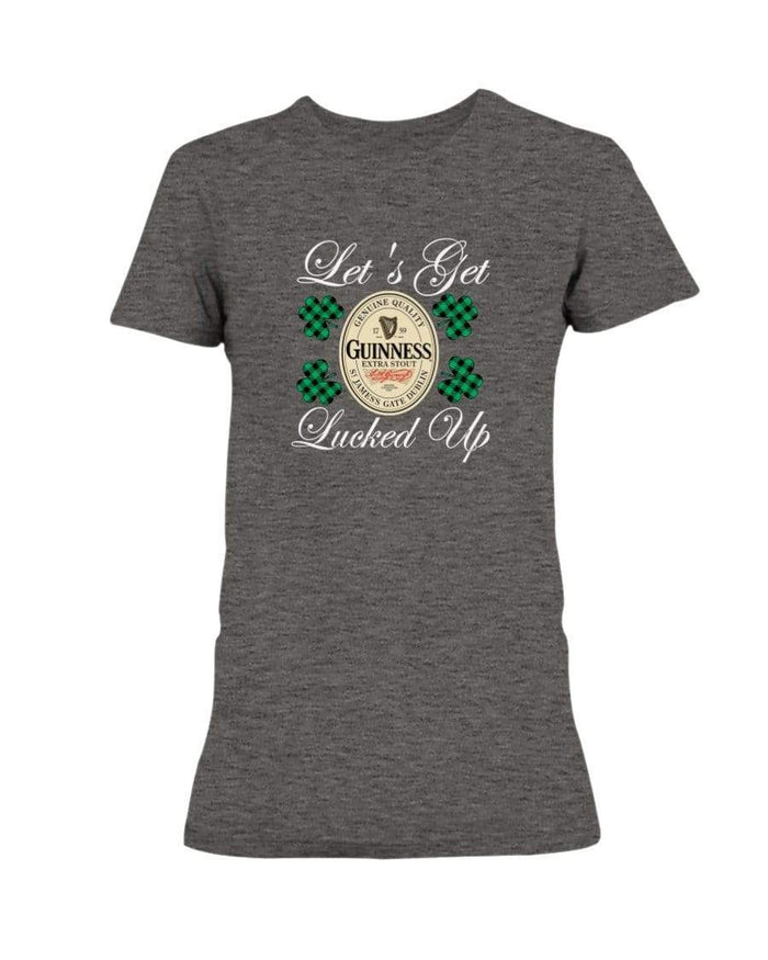 Shirts Graphite Heather / S Winey Bitches Co "Let's Get Lucked Up" Guinness Wht Lettering Ladies Missy T-Shirt WineyBitchesCo