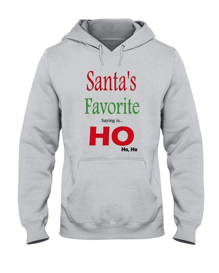 Sweatshirts Ash / S Winey Bitches Co "Santa's Favorite Saying" 50/50 Hoodie WineyBitchesCo