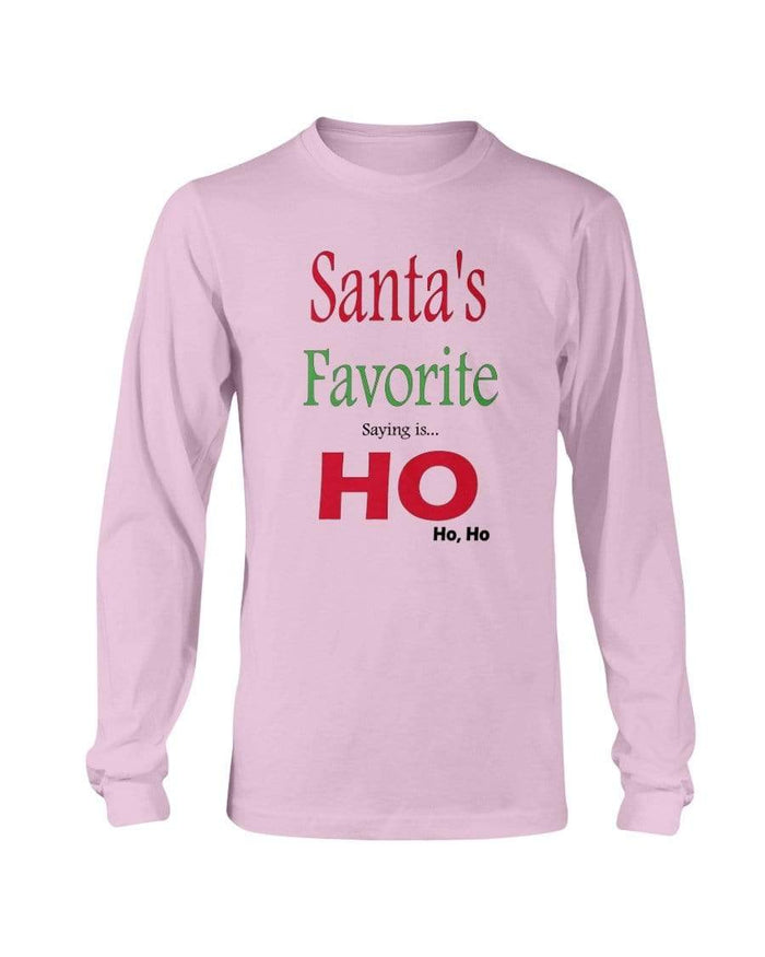 Shirts Light Pink / S Winey Bitches Co "Santa's Favorite Saying" Long Sleeve T-Shirt WineyBitchesCo