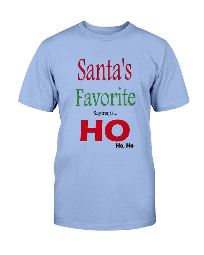 Shirts Carolina Blue / S Winey Bitches Co "Santa's Favorite Saying" Ultra Cotton T-Shirt WineyBitchesCo