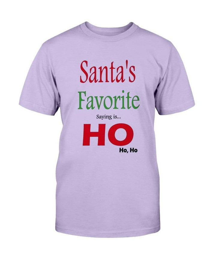 Shirts Orchid / S Winey Bitches Co "Santa's Favorite Saying" Ultra Cotton T-Shirt WineyBitchesCo