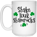 Drinkware White / One Size Winey Bitches Co "Shake Your Shamrocks" 15 oz. White Mug WineyBitchesCo