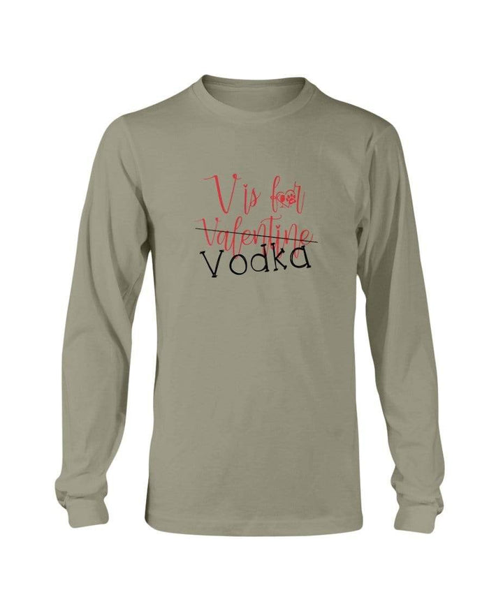 Shirts Khaki / S Winey Bitches Co "V is for Vodka" Long Sleeve T-Shirt WineyBitchesCo