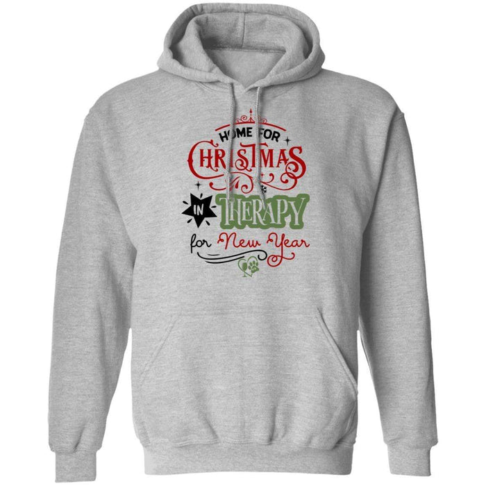 Sweatshirts Sport Grey / S WineyBitches.Co "Home For Christmas, In Therapy For New Years" Pullover Hoodie 8 oz. WineyBitchesCo