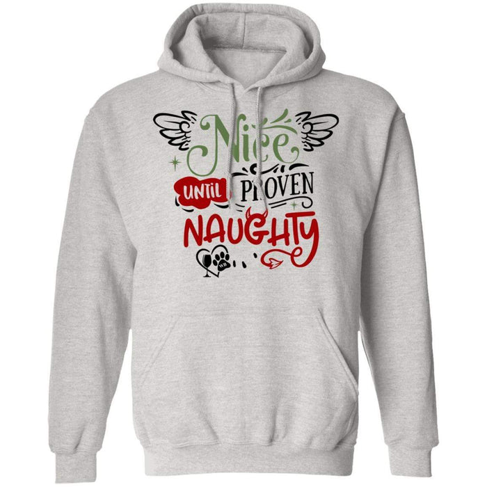 Sweatshirts Ash / S WineyBitches.Co "Nice Until Proven Naughty" Pullover Hoodie 8 oz. WineyBitchesCo